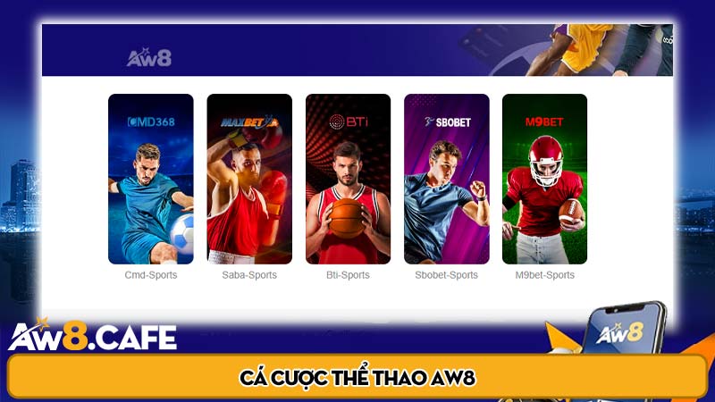 Cá cược thể thao AW8